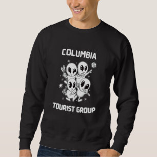 Columbia National Pride Alien Funny Staat Tourist Sweatshirt