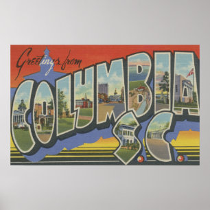 Columbia, South Carolina - Large Letter Scenes Poster