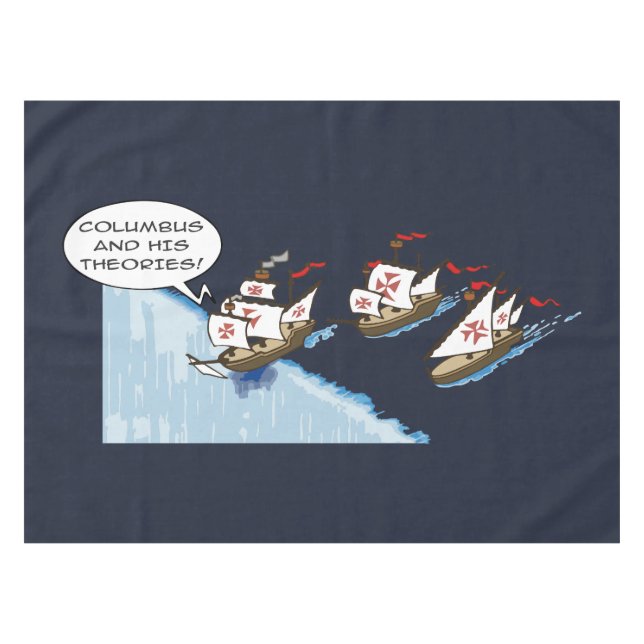 Columbus and his theories tischdecke (Vorderseite (Horizontal))