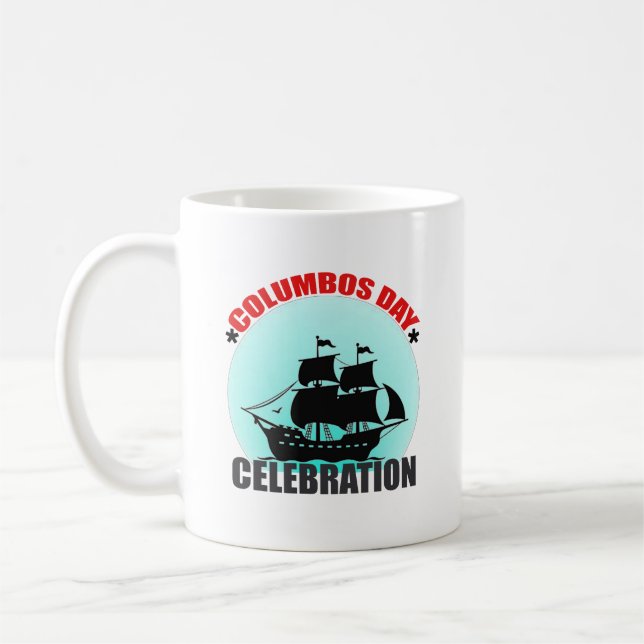 Columbus Day Celebration: Entdecken, entdecken Kaffeetasse (Links)