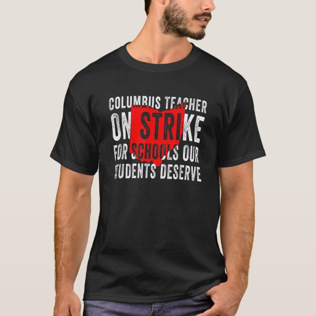 Columbus Ohio School Teachers Strike OH Teacher 12 T-Shirt (Vorderseite)