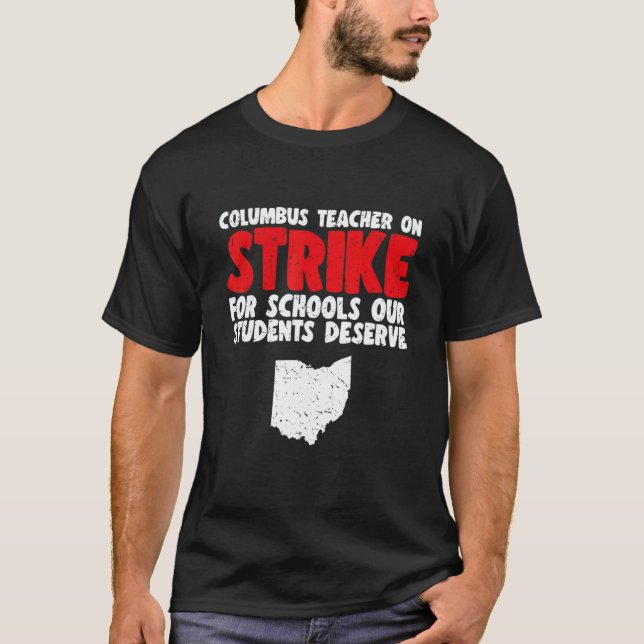 Columbus Ohio School Teachers Strikee OH Teacher T-Shirt (Vorderseite)