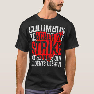 Columbus Ohio Schullehrer Strike OH Lehrer Oh T-Shirt