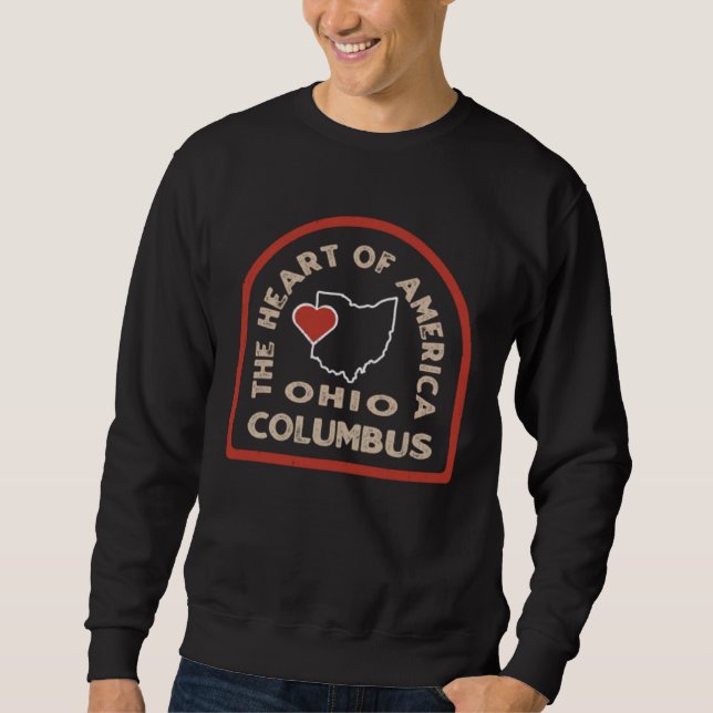 Columbus Ohio The Heart of America Sweatshirt (Vorderseite)