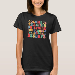Columbus Schools Retro Columbus Ohio Lehrer Strik T-Shirt