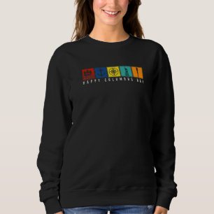 Columbus-Tag Entdeckung Amerikas Karavellen Amerik Sweatshirt
