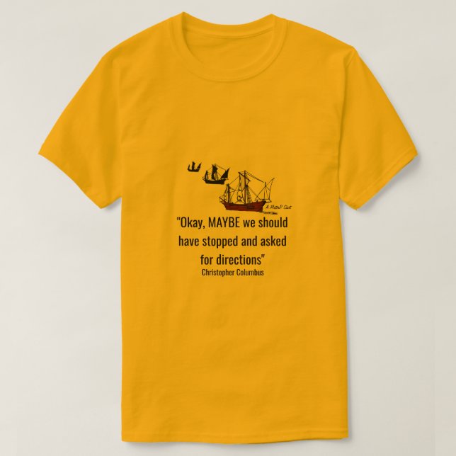 Columbus' Voyage Day 62 - Ein MisterP-Shirt T-Shirt (Design vorne)