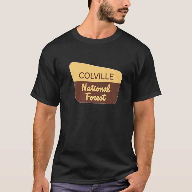 Colville National Forest Sign Hikers Campers T-Shirt (Vorderseite)