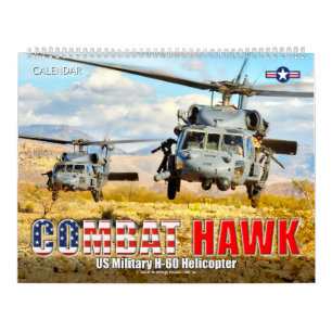 COMBAT HAWK - US-Militärhubschrauber H-60 Kalender