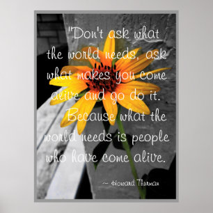 "Come Alive" Howard Thurman Zitat Sonnenblumenpost Poster