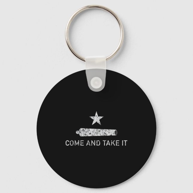 Come And Take It - Texas - Gift For Texans  Schlüsselanhänger (Vorderseite)