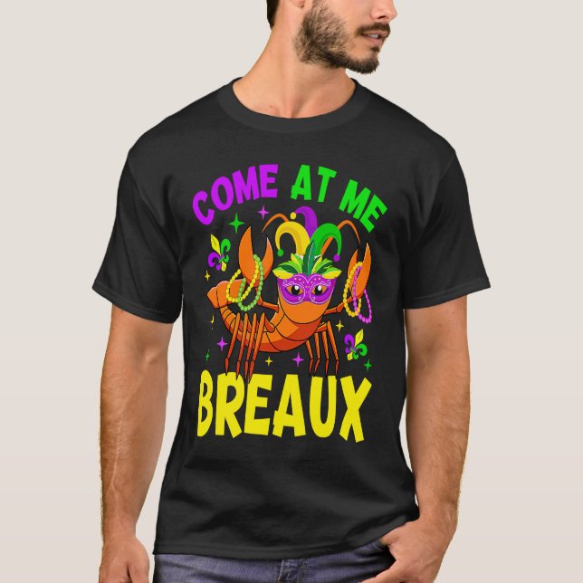 Come At Me Breaux Crawfish Beads Mardi Gras Kids T T-Shirt (Vorderseite)