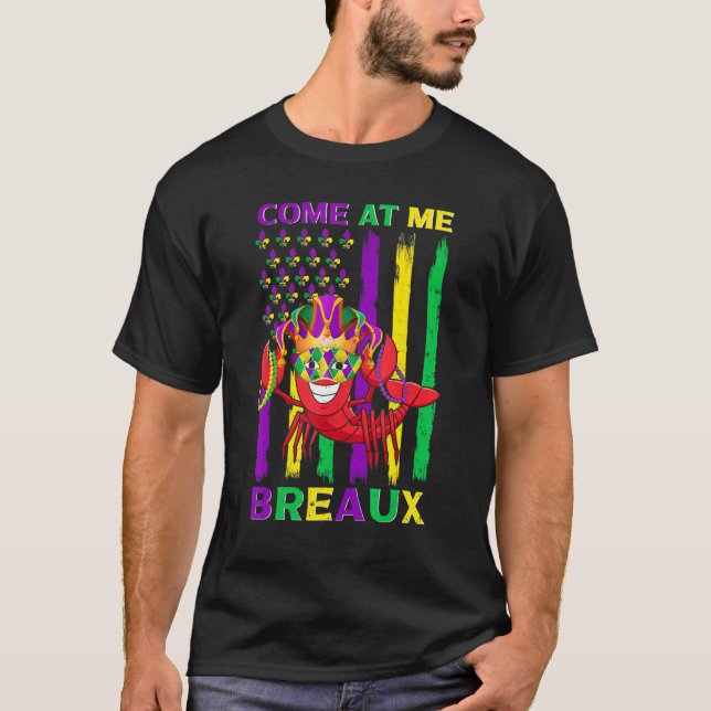 Come At Me Breaux Crawfish Funny Mardi Gras Jester T-Shirt (Vorderseite)