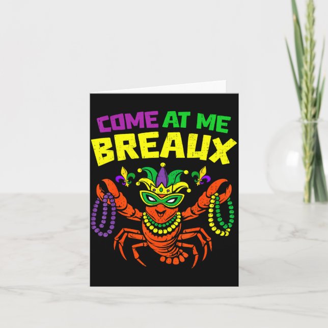 Come At Me Breaux Crawfish Mardi Gras Carnival Men Karte (Vorderseite)