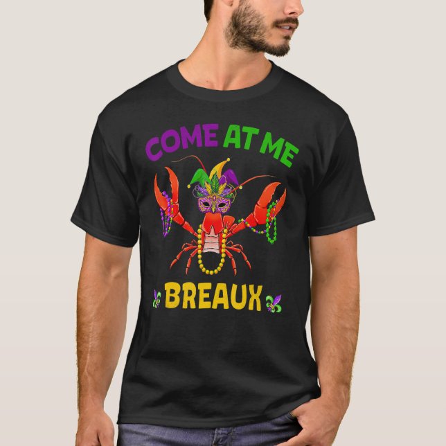 Come At Me Breaux Crawfish Mardi Gras Outfit Kid M T-Shirt (Vorderseite)
