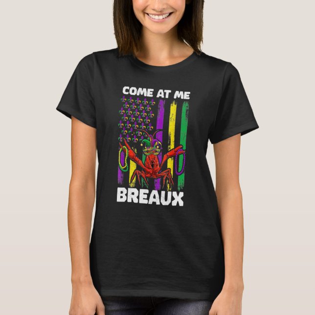 Come At Me Breaux Crawfish Mardi Gras Shirt, Kid M T-Shirt (Vorderseite)