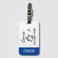"Come fly with me" Gepäckmarke für die Crew von Fl