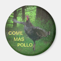 Come Mas Pollo Funny Turkey