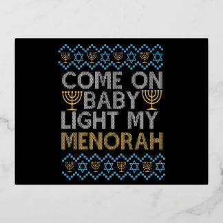 Come on Baby Light my Menorah Funny Jewish Sweater Folie Einladungspostkarte