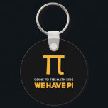 Come To The Math Side We Have Pi Schlüsselanhänger<br><div class="desc">The Black Template</div>