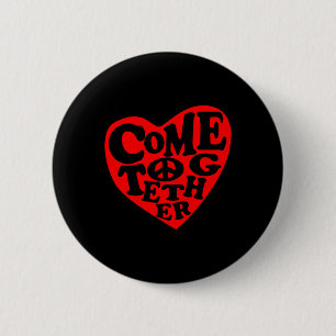 "Come Together Peace Heart Sign Aufkleber Button