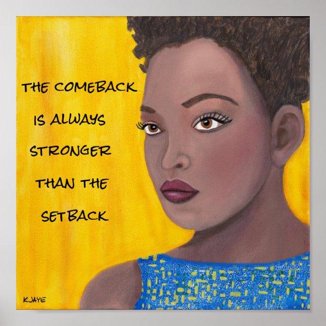 Comeback - Inspirationelles Kunstposter Poster (Vorne)
