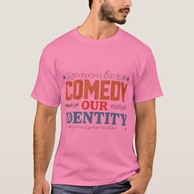 Comedy Unsere Identität T-Shirt (Vorderseite)