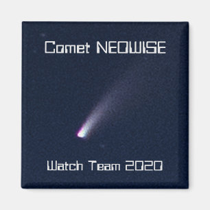 Comet NEOWISE Watch Team 2020 Magnet