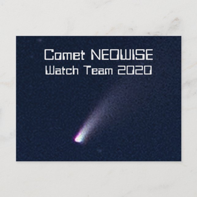 Comet NEOWISE Watch Team 2020 Postkarte (Vorderseite)
