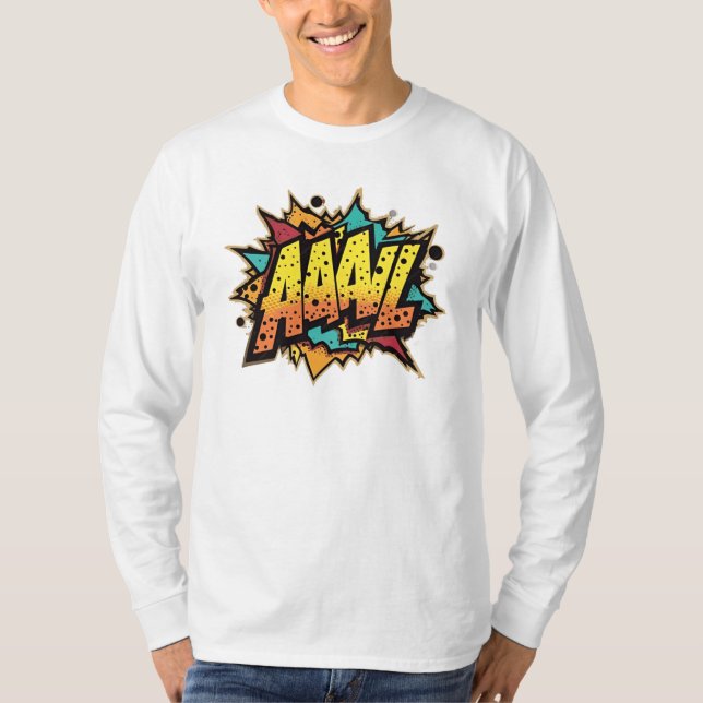 "Comic Book Burst: AAAL! Pop Art T-Shirt (Vorderseite)