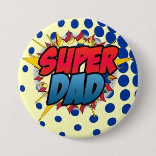 Comic Book Inspiriert Super Vater Button