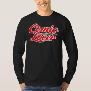 Comic-Book-Liebhaber-Kühnes-Design 3 T-Shirt
