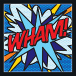 Comic Book Pop Art WHAM Poster<br><div class="desc">Ein cooles, trendiges und unterhaltsames Design, das die Wimpern, Zap, Pow in Ihre Zuhause, Ihr Leben und Ihren Tag steckt. Ein tolles Geschenk für Sie, Ihre Freunde oder Ihre Familie. Entworfen von ComicBookPop© unter www.zazzle.com/comicbookpop*</div>