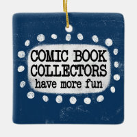 Comic Buchsammler haben mehr Spaß Ornament