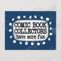 Comic-Buchsammler haben mehr Spaß Postkarte