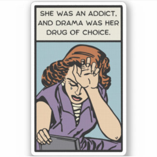 Comic Frauen brauchen Drama Aufkleber