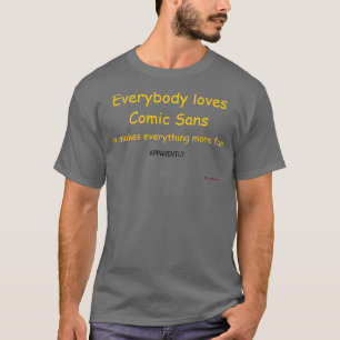 Comic ohne ist Spaß T-Shirt
