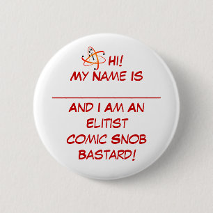 Comic-Snob-Button Button