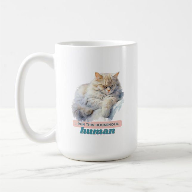 Comical Cat "I run this home, human" Kaffeetasse (Links)