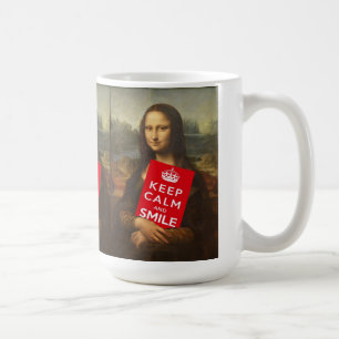 Comical Mona Lisa sagt, Behalten Ruhe und Lächeln Tasse