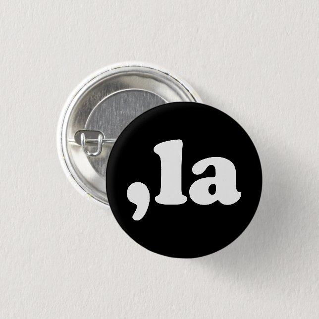 Comma La kamala Aussprache Typografie schwarz Button (Vorne & Hinten)