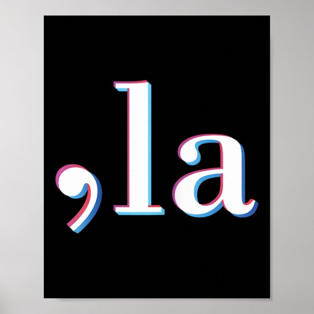 Comma La Kamala Harris Funny 1 Poster (Vorne)