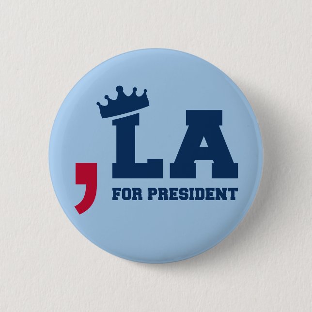 Comma La Kamala Harris für die Präsidentschaftswah Button (Vorderseite)