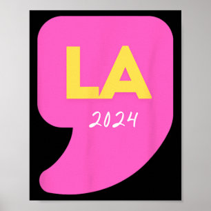 Comma La Kamala Harris für die Präsidentschaftswah Poster