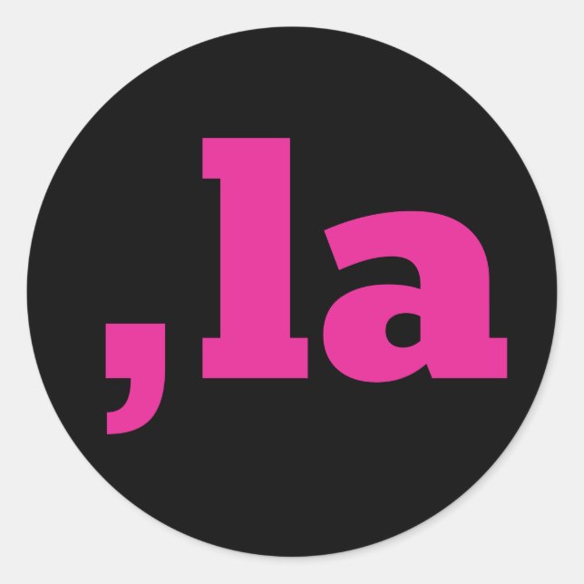 Comma La Kamala Harris - maßgeschneidertes Textdes Runder Aufkleber (Vorderseite)