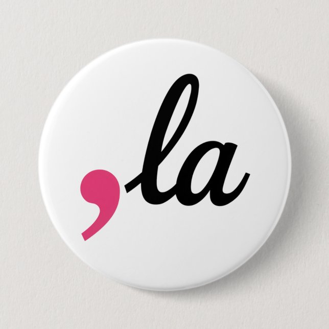 Comma La Kamala Harris Präsident 2024 Stopp-Projek Button (Vorderseite)