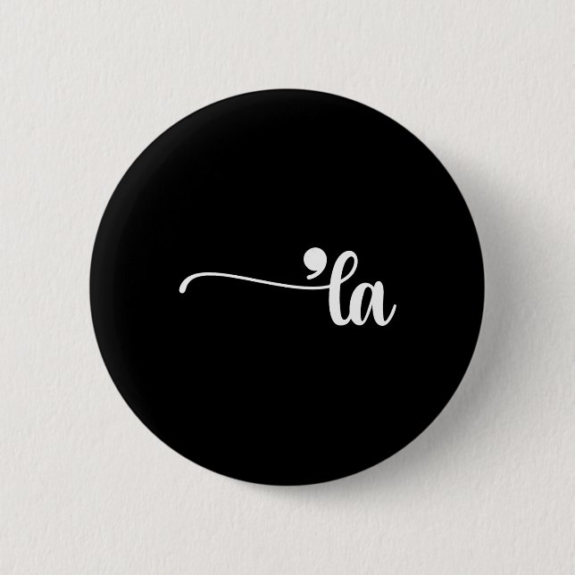 Comma La Kamala Harris Punctuation La Election Vot Button (Vorderseite)