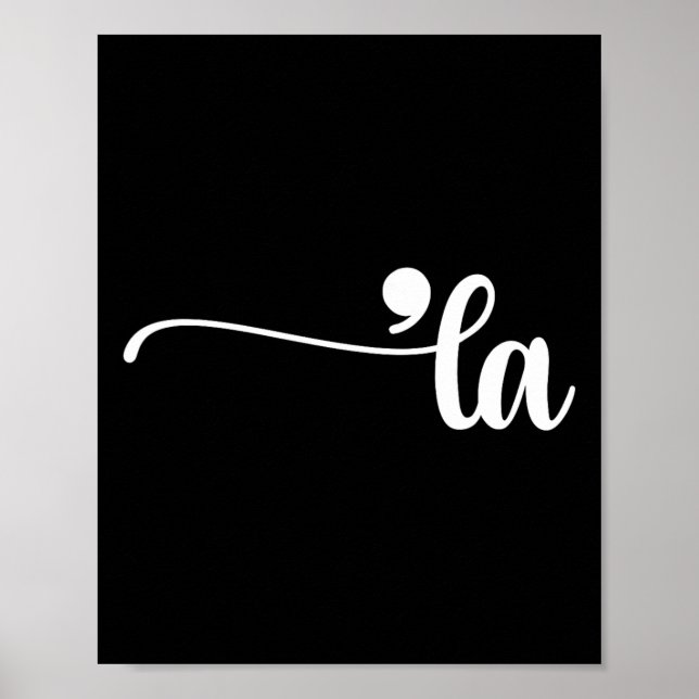 Comma La Kamala Harris Punctuation La Election Vot Poster (Vorne)