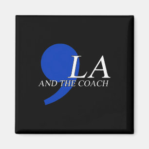 Comma La Kamala Harris Tim W Coach 2024 La Comma Magnet