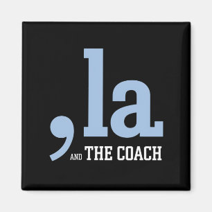 Comma La Kamala Harris Tim Walz Coach 2024 Magnet